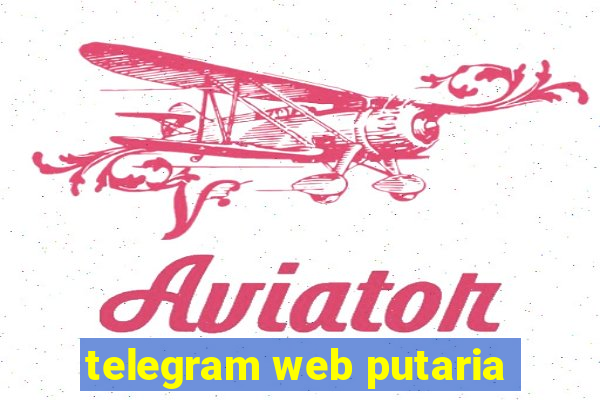 telegram web putaria